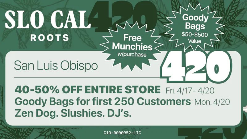 SLOCAL Roots *420* 40–50% OFF THE ENTIRE STORE! *420*