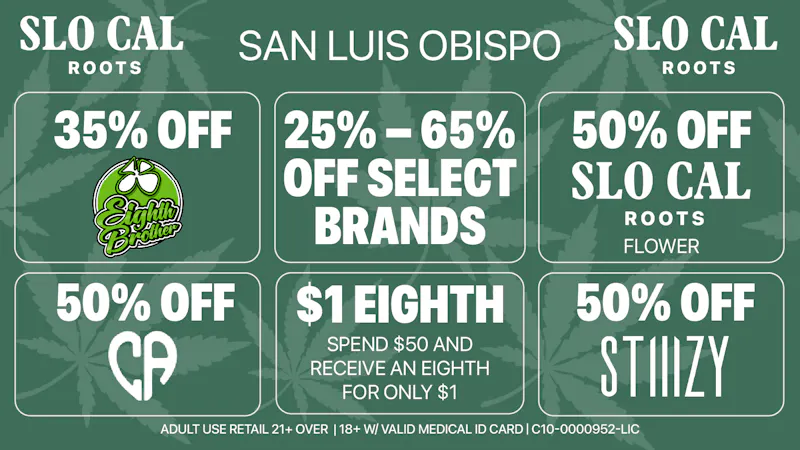 SLOCAL Roots 25 to 65% OFF Select Brands + $1 8th + 50% Stiiizy