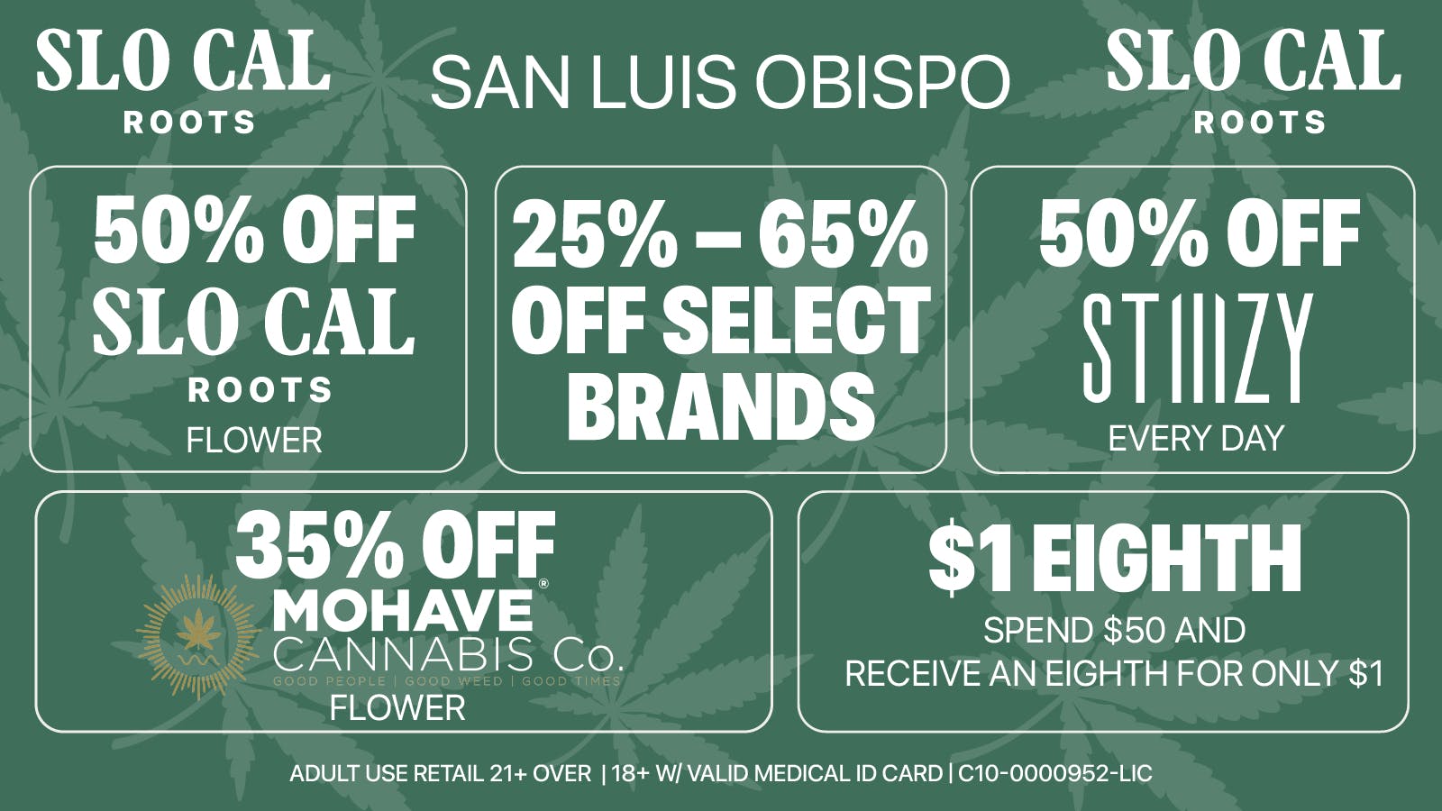 SLOCAL Roots 🌿 50% OFF Stiiizy + 25-65% OFF Select Brands