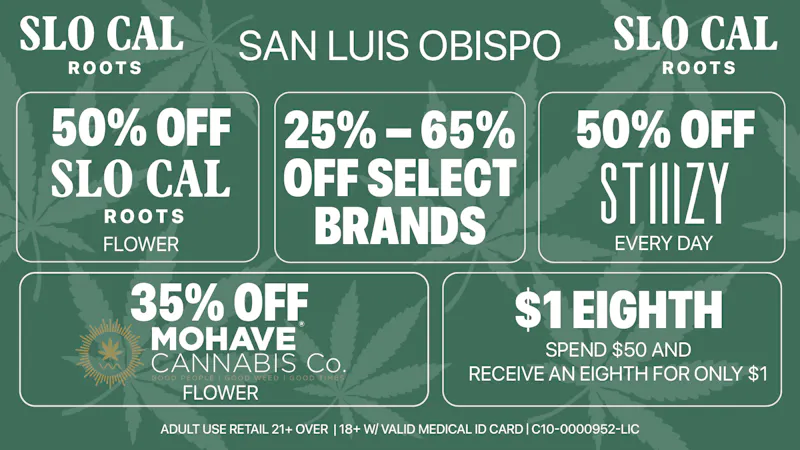 SLOCAL Roots 🌿 50% OFF Stiiizy + 25-65% OFF Select Brands