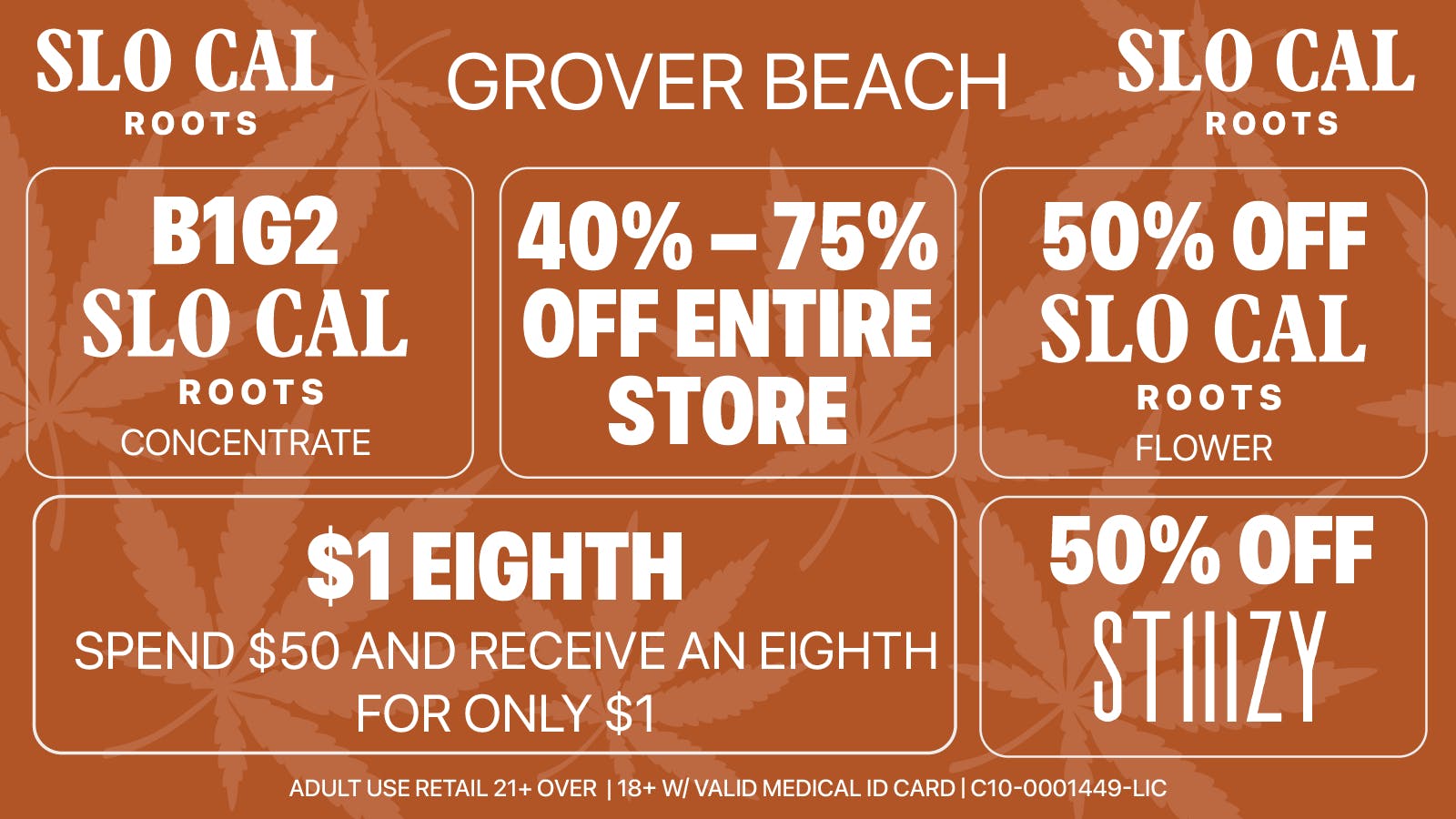 SLOCAL Roots - Grover Beach 🌿 40-75% OFF Entire Store + $1 Eighths