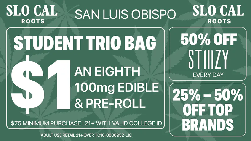 SLOCAL Roots $1 Student Trio Bag and 50% Off Stiiizy