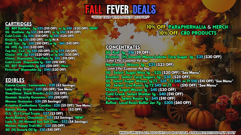 Scorpion Grass FALL FEVER DEALS - CARTS, DABS, EDIBLES!
