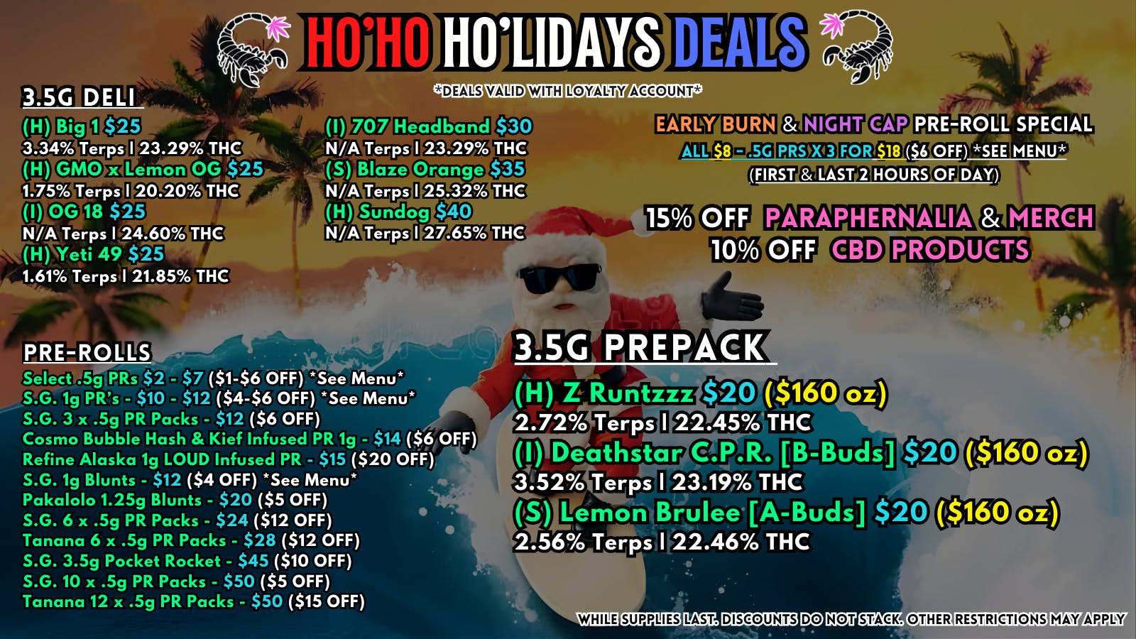 Scorpion Grass - South Anchorage HO’HO HO’LIDAYS DEALS - FLOWER & PRE-ROLLS!