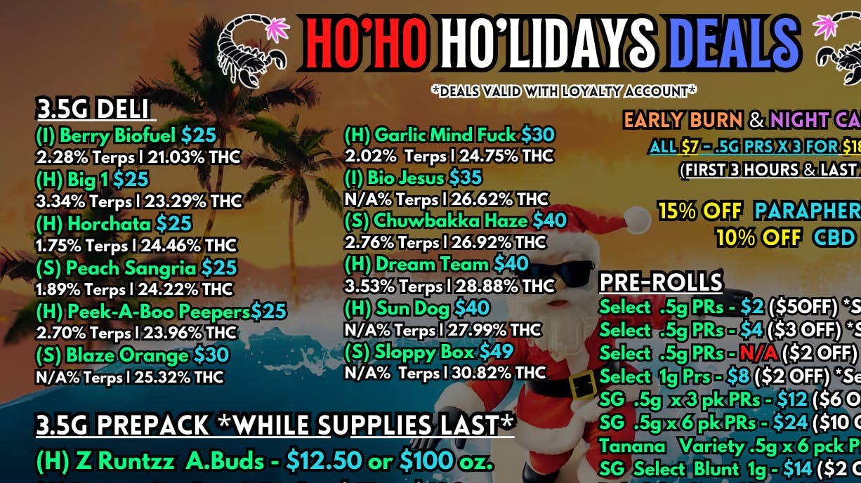 Scorpion Grass HO’HO HO’LIDAY DEALS - CARTS, DABS, EDIBLES!