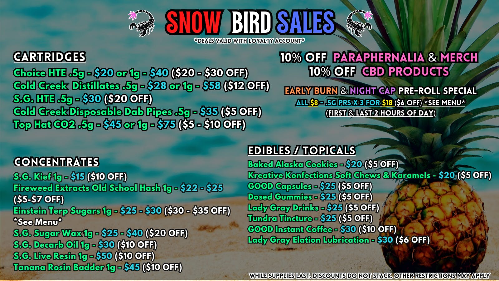 Scorpion Grass - South Anchorage SNOW BIRD SALES - CARTS, DABS, EDIBLES!