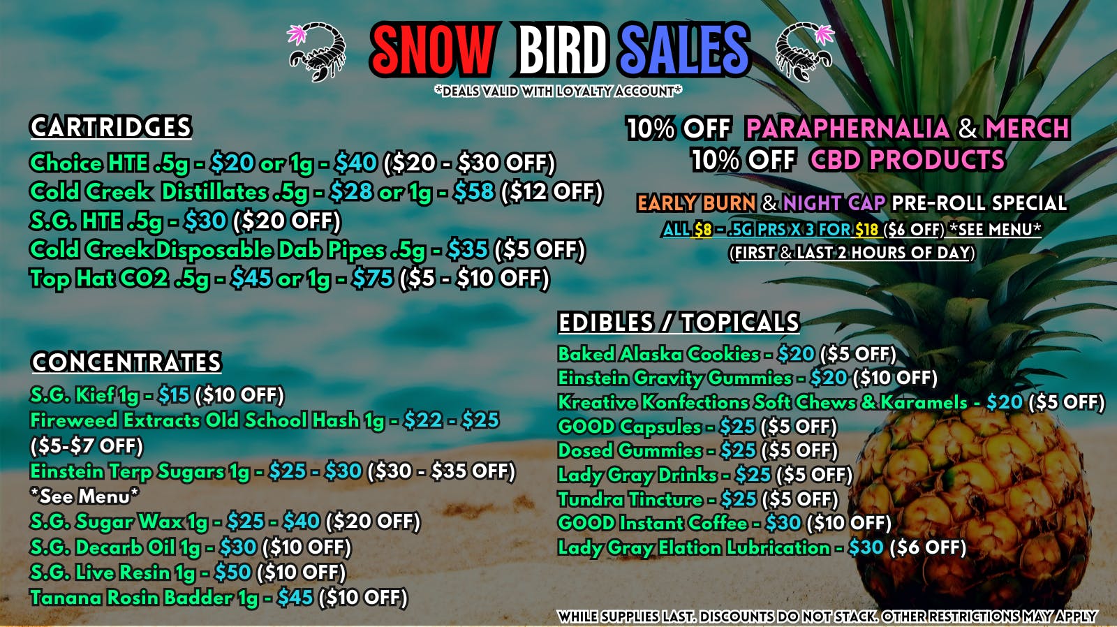 Scorpion Grass - South Anchorage SNOW BIRD SALES - CARTS, DABS, EDIBLES!