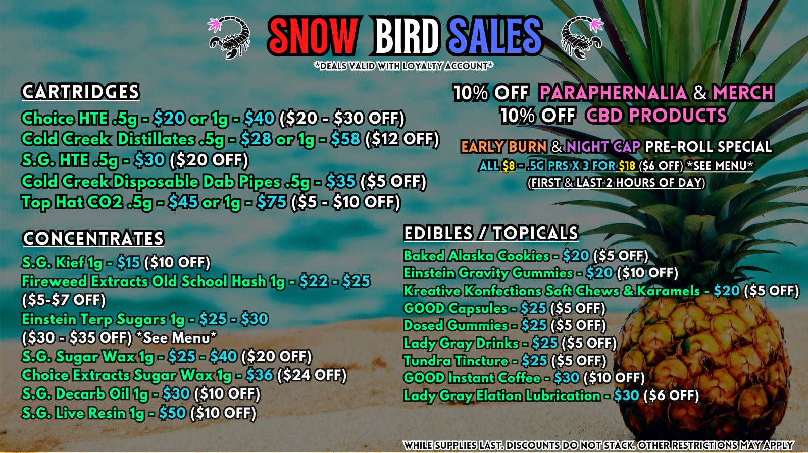 Scorpion Grass - South Anchorage SNOW BIRD SALES - CARTS, DABS, EDIBLES!