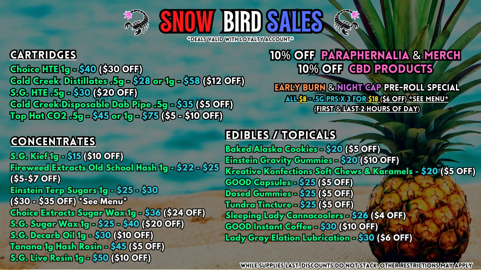 Scorpion Grass - South Anchorage SNOW BIRD SALES - CARTS, DABS, EDIBLES!