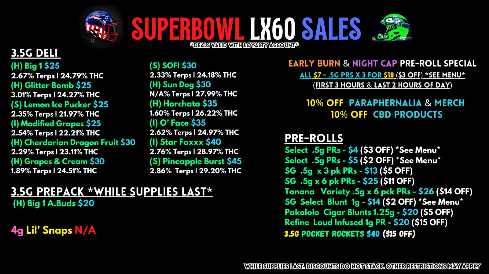 Scorpion Grass Superbowl LX60 SALES- FLOWER & PRE-ROLLS!