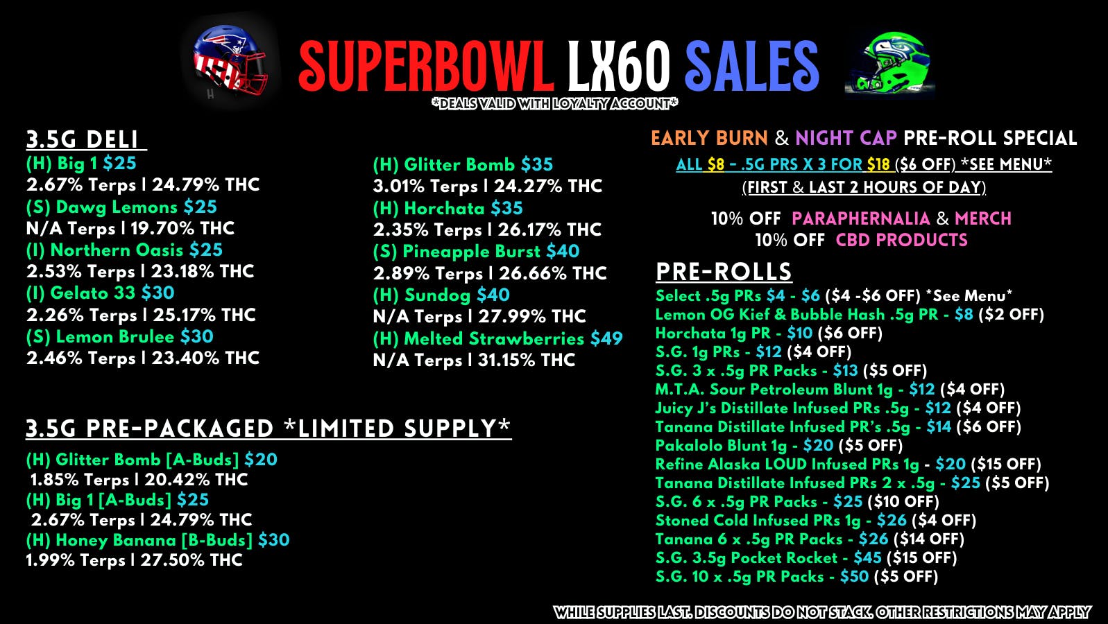 Scorpion Grass - South Anchorage Superbowl LX60 SALES - FLOWER & PRE-ROLLS!