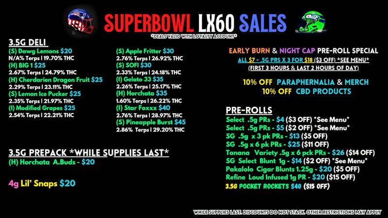 Scorpion Grass Superbowl LX60 SALES- FLOWER & PRE-ROLLS!
