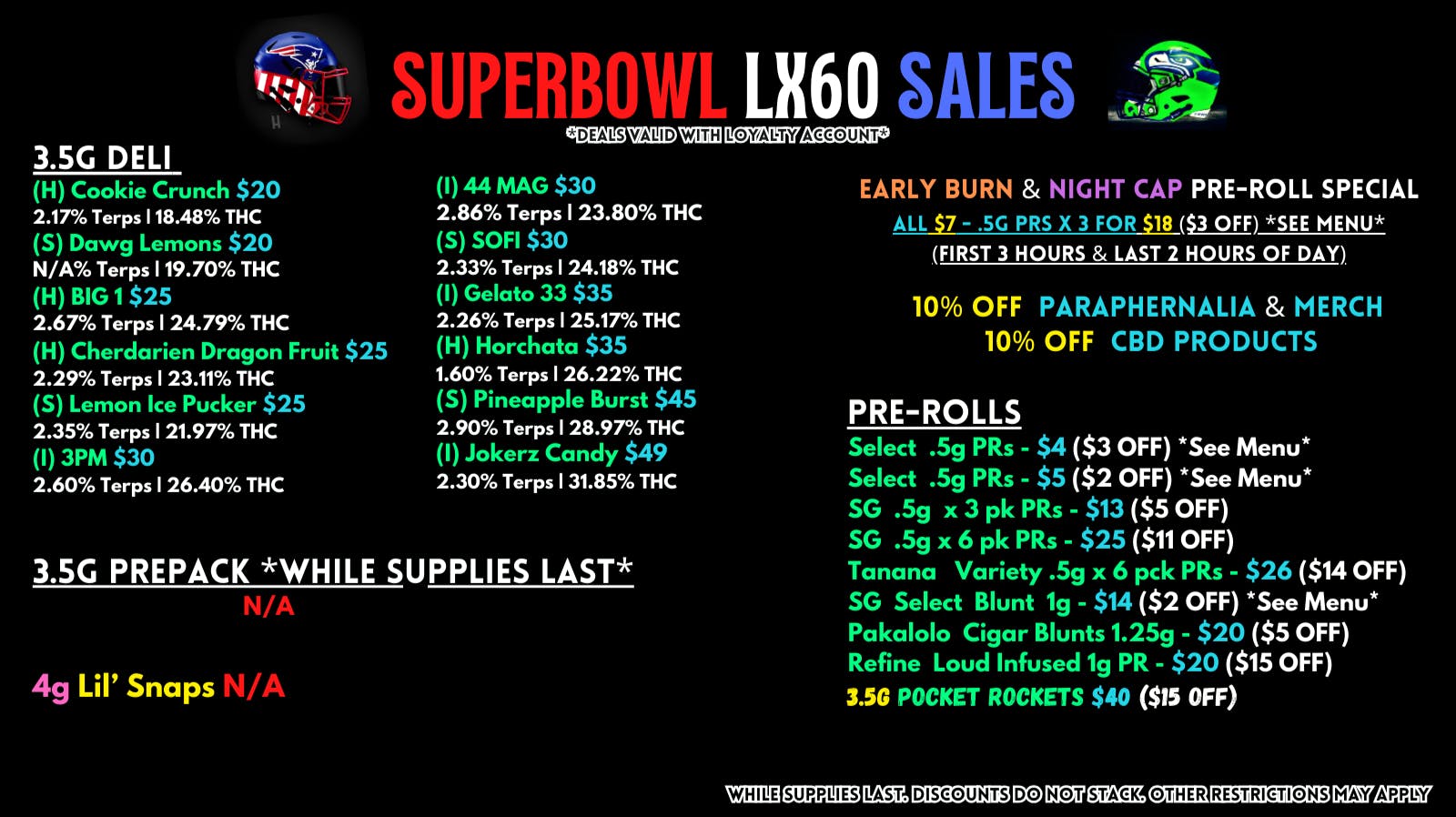 Scorpion Grass Superbowl LX60 SALES- FLOWER & PRE-ROLLS!
