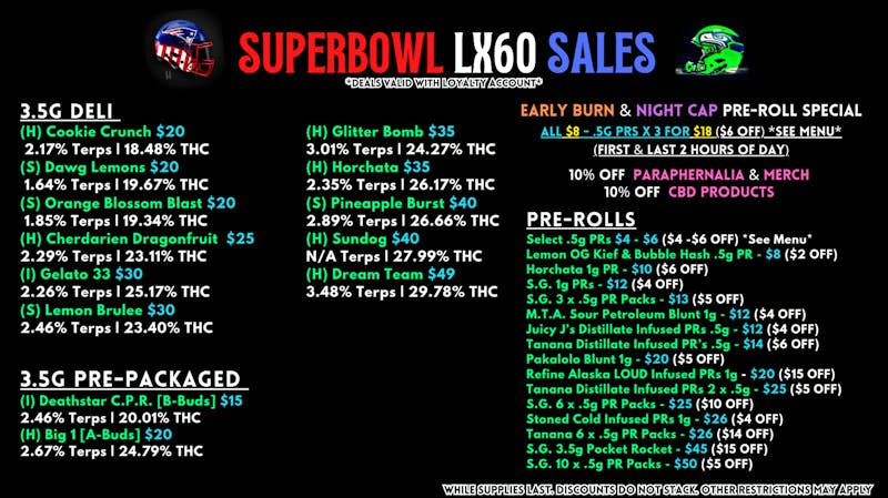 Scorpion Grass - South Anchorage Superbowl LX60 SALES - FLOWER & PRE-ROLLS!