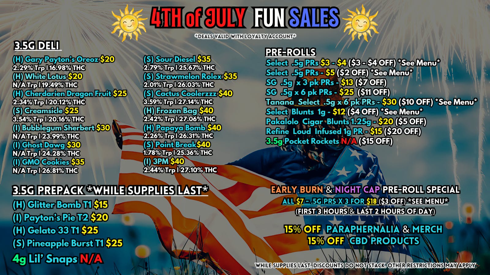Scorpion Grass 4th of July Fun Sales! Flower and Pre-rolls!
