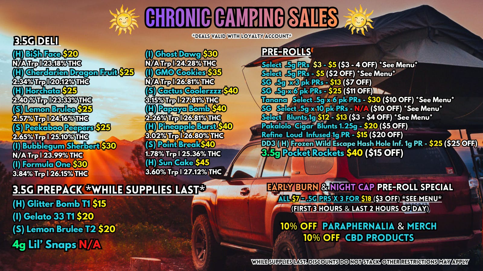 Scorpion Grass Chronic Camping Sales! Flower and Pre-rolls!
