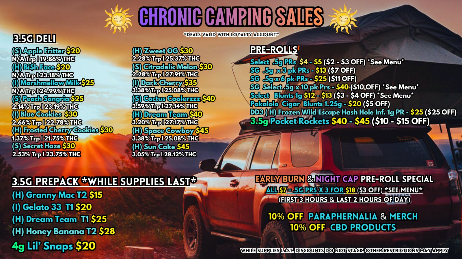 Scorpion Grass Chronic Camping Sales! Flower and Pre-rolls!