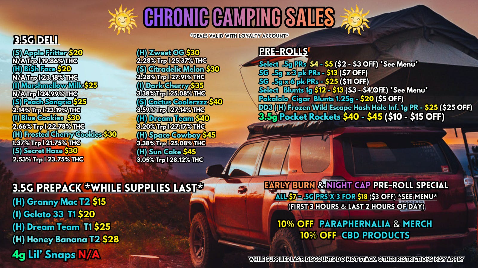 Scorpion Grass Chronic Camping Sales! Flower and Pre-rolls!