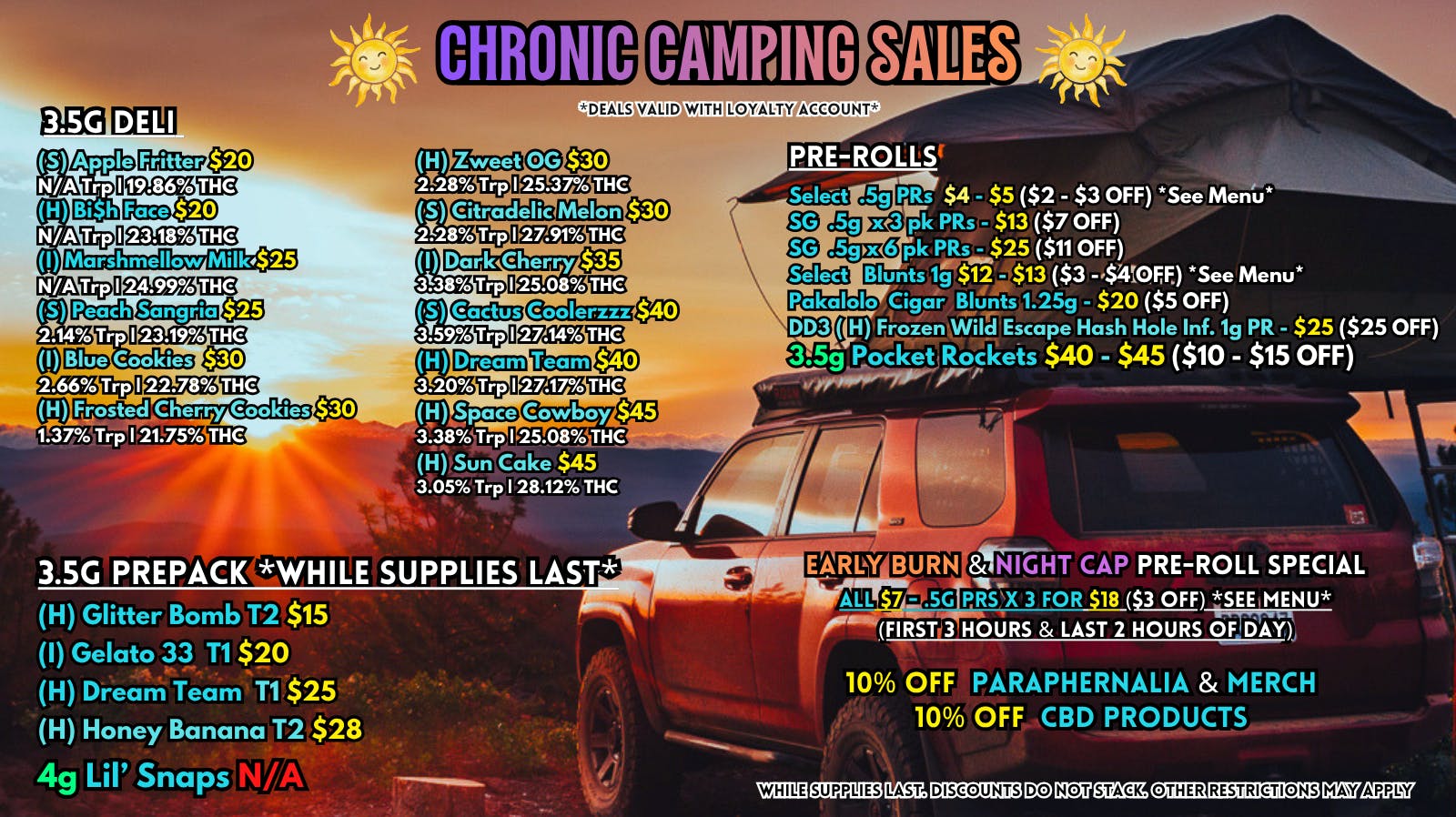 Scorpion Grass Chronic Camping Sales! Flower and Pre-rolls!