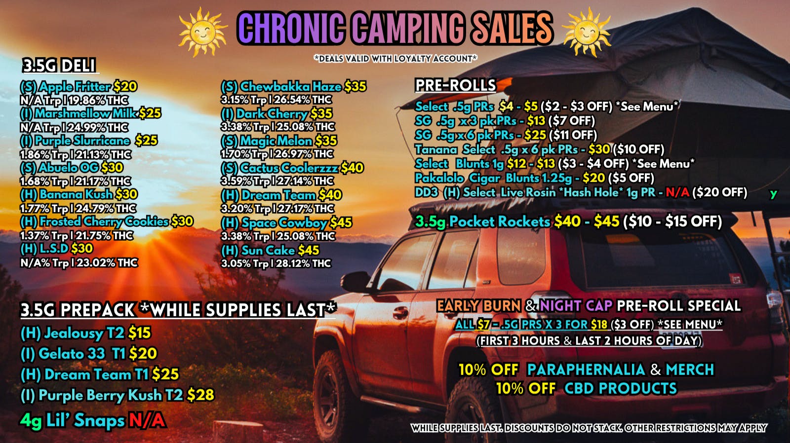 Scorpion Grass Chronic Camping Sales! Flower and Pre-rolls!