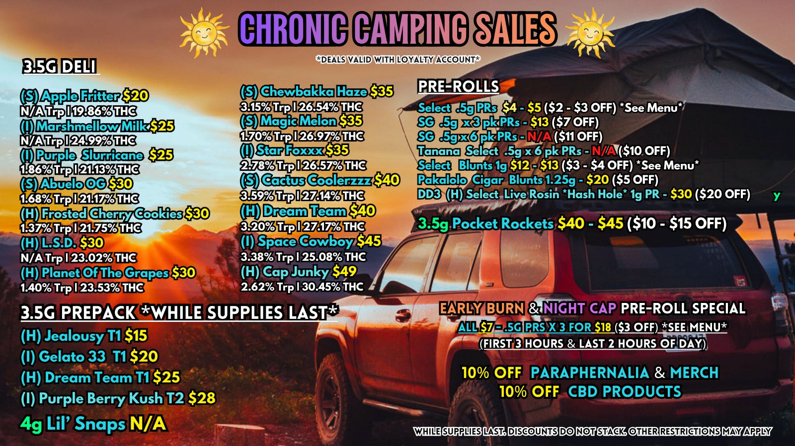 Scorpion Grass Chronic Camping Sales! Flower and Pre-rolls!