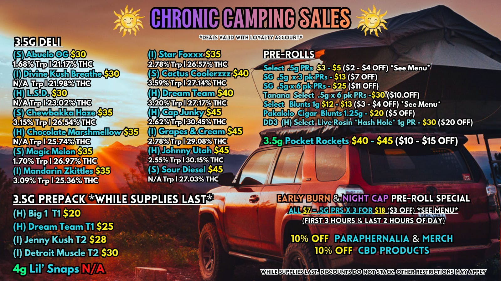 Scorpion Grass Chronic Camping Sales! Flower and Pre-rolls!