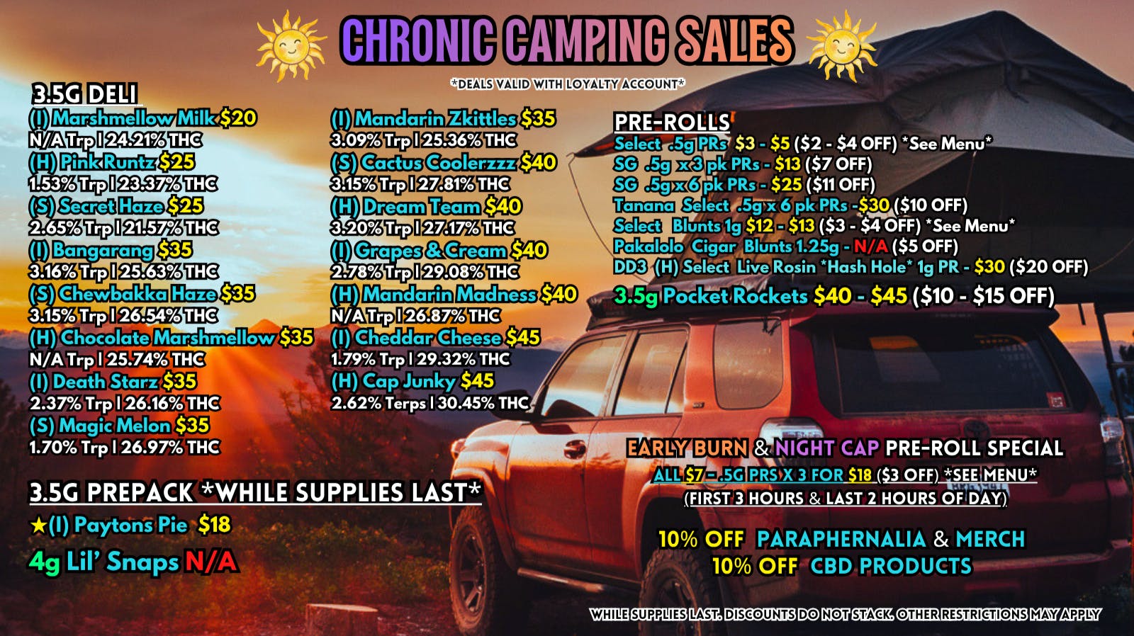Scorpion Grass Chronic Camping Sales! Flower and Pre-rolls!
