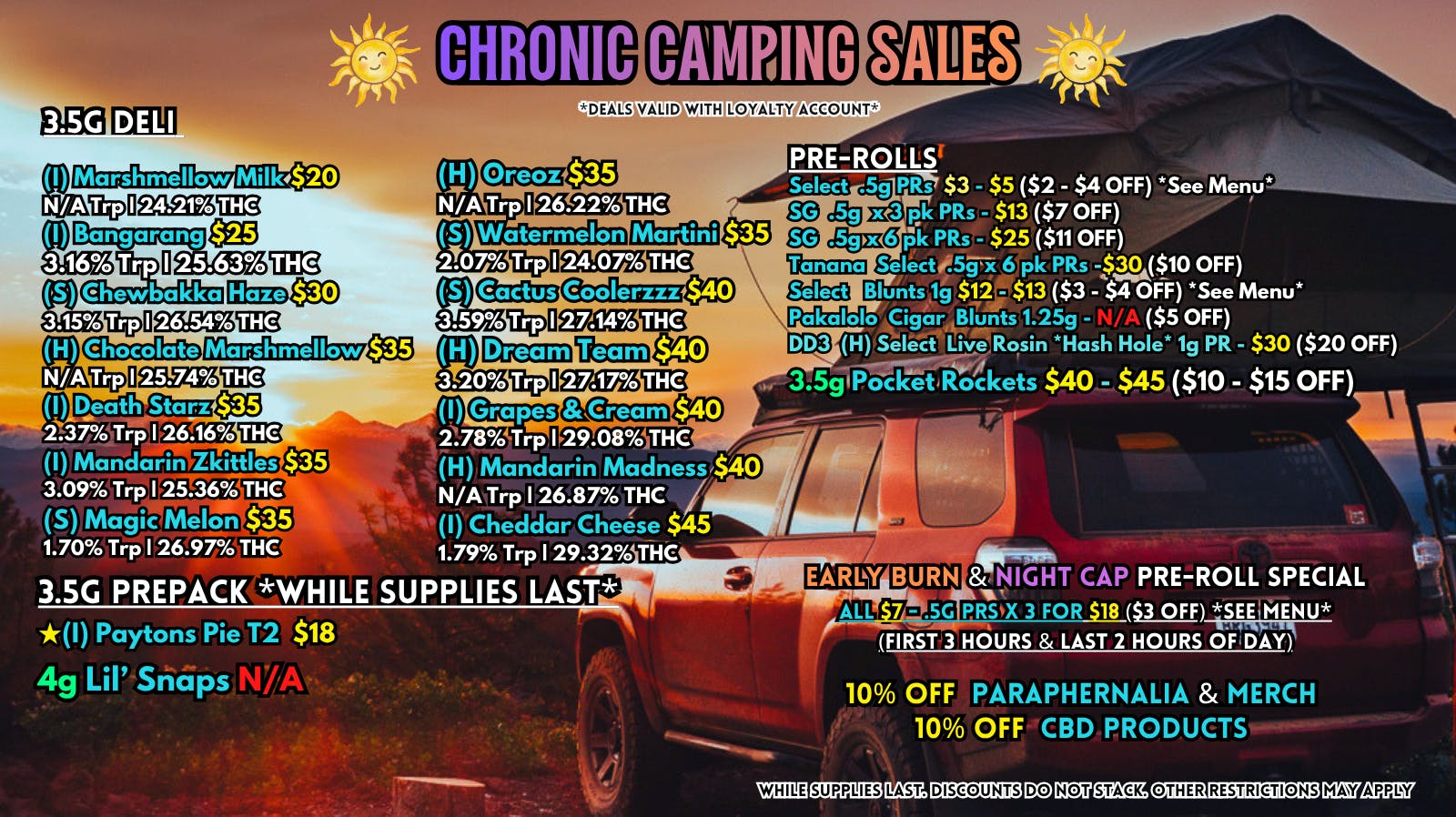 Scorpion Grass Chronic Camping Sales! Flower and Pre-rolls!