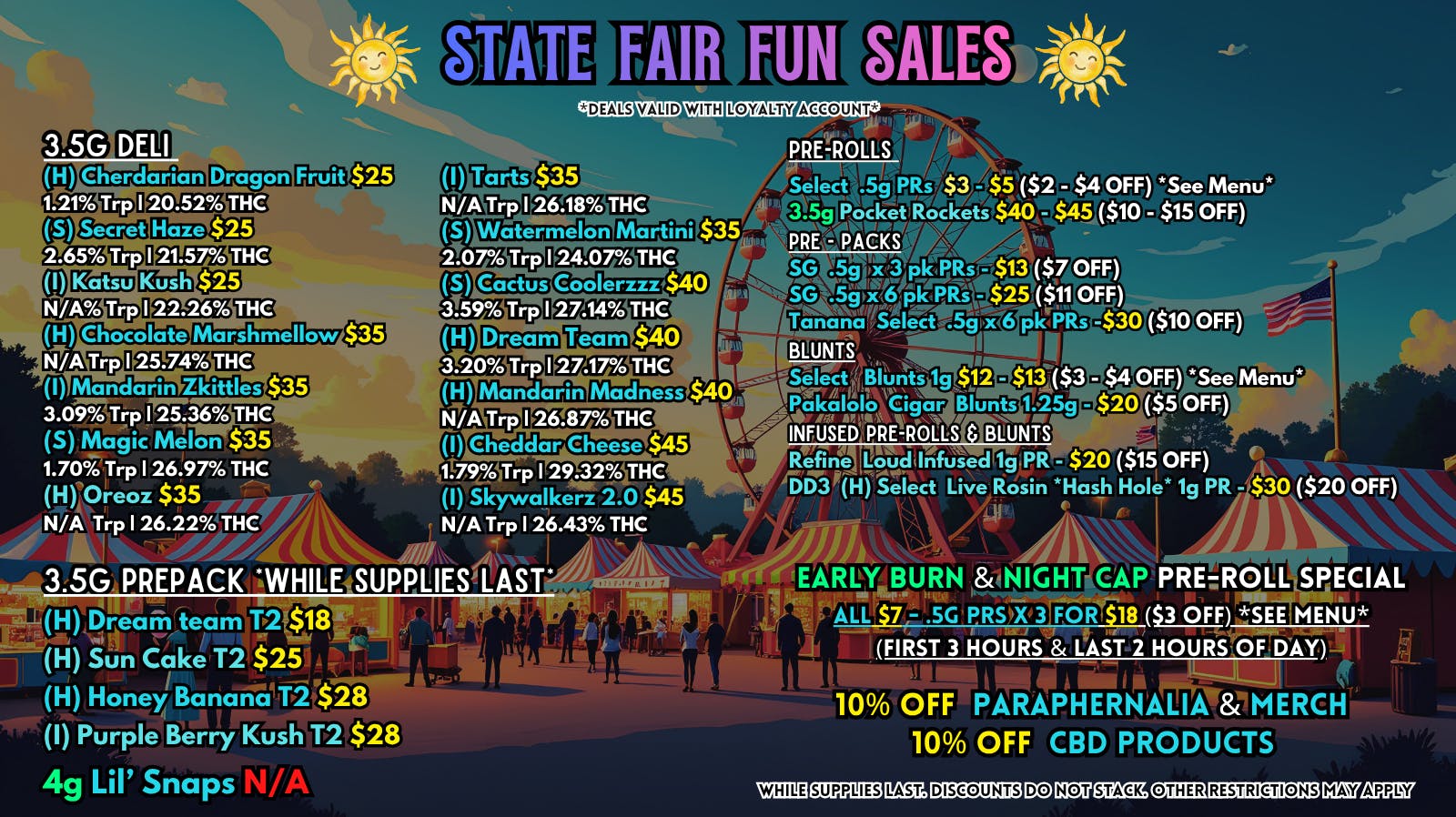 Scorpion Grass State Fair Fun Sales! Flower and Pre-rolls!
