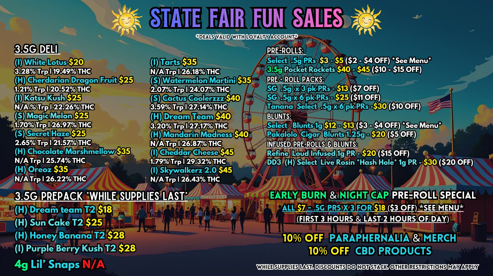 Scorpion Grass State Fair Fun Sales! Flower and Pre-rolls!