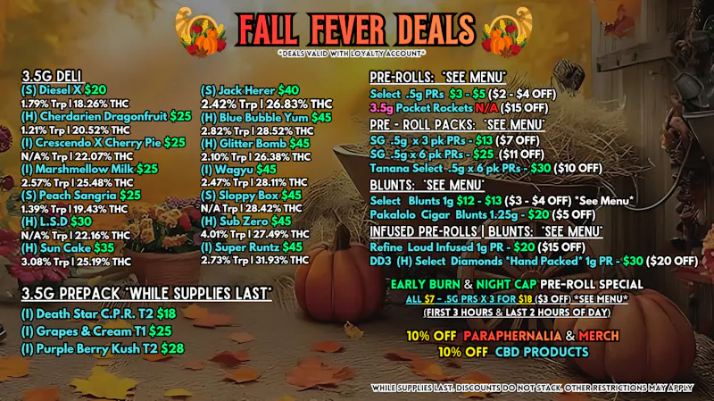 Scorpion Grass FALL FEVER DEALS! Flower and Pre-rolls!