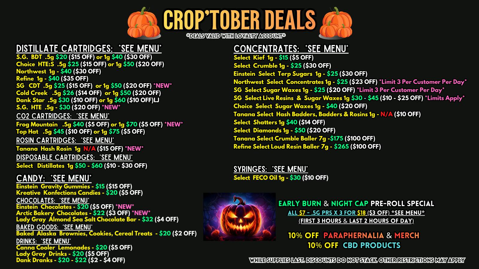 Scorpion Grass CROP'TOBER DEALS! Carts, Dabs, and Edibles!