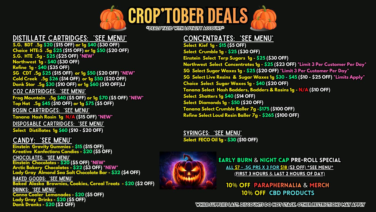Scorpion Grass CROP'TOBER DEALS! Carts, Dabs, and Edibles!
