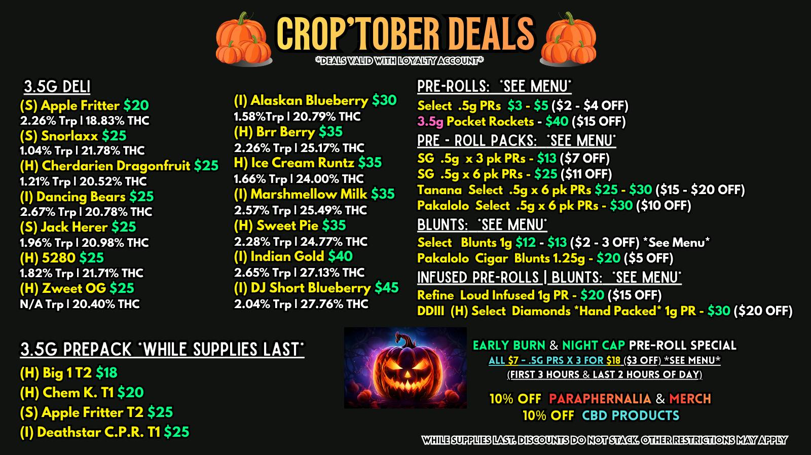 Scorpion Grass CROP'TOBER DEALS! Flower and Pre-rolls!