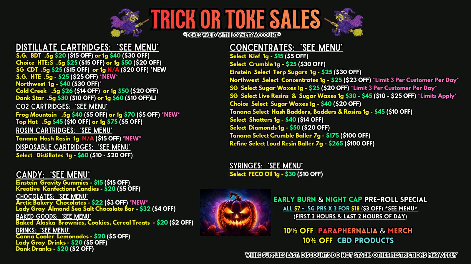 Scorpion Grass TRICK OR TOKE SALES! Carts, Dabs, and Edibles!