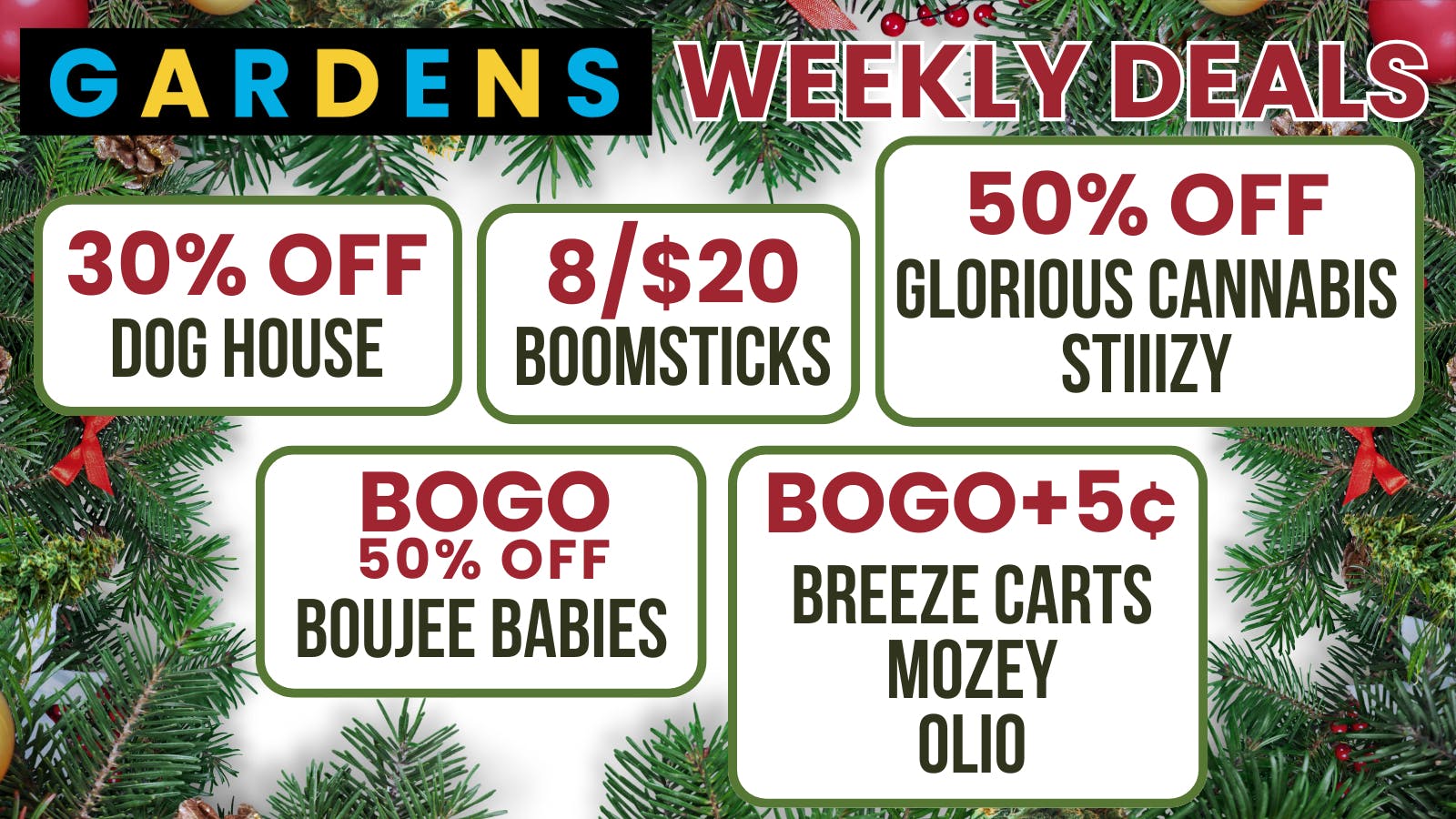 Courtside Gardens December 18th - 25th Weekly Deals