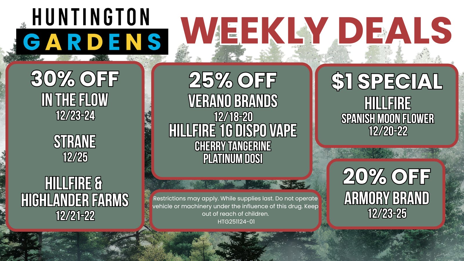 Huntington Gardens December 18th - 25th Weekly Deals