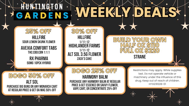 Huntington Gardens Weekly Deals January 8th - 15th