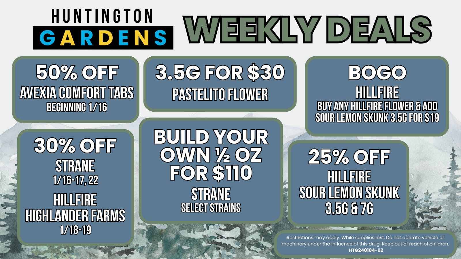 Huntington Gardens Weekly Deals January 15th - 22nd
