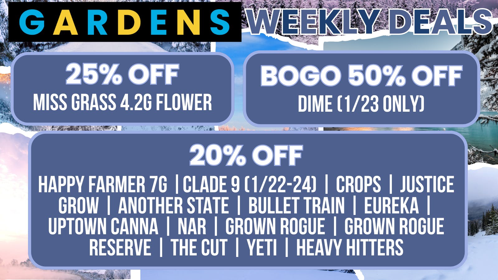 Garfield Gardens Dispensary Weekly Deals January 22nd - 29th