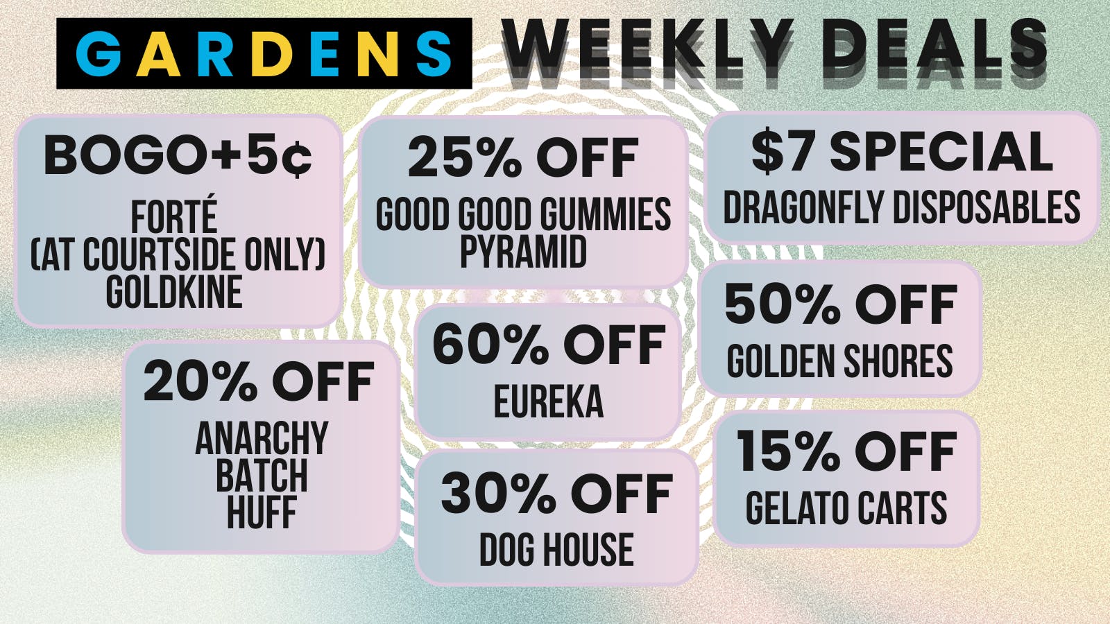 Courtside Gardens Weekly Deals February 19th - February 26th