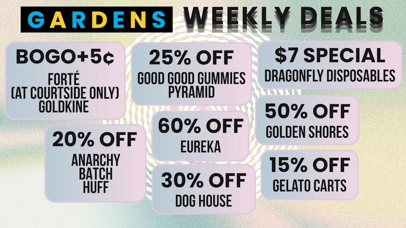 Courtside Gardens Weekly Deals February 19th - February 26th