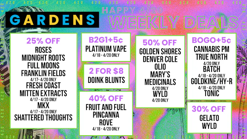 Courtside Gardens Weekly Deals April 16th - April 23rd