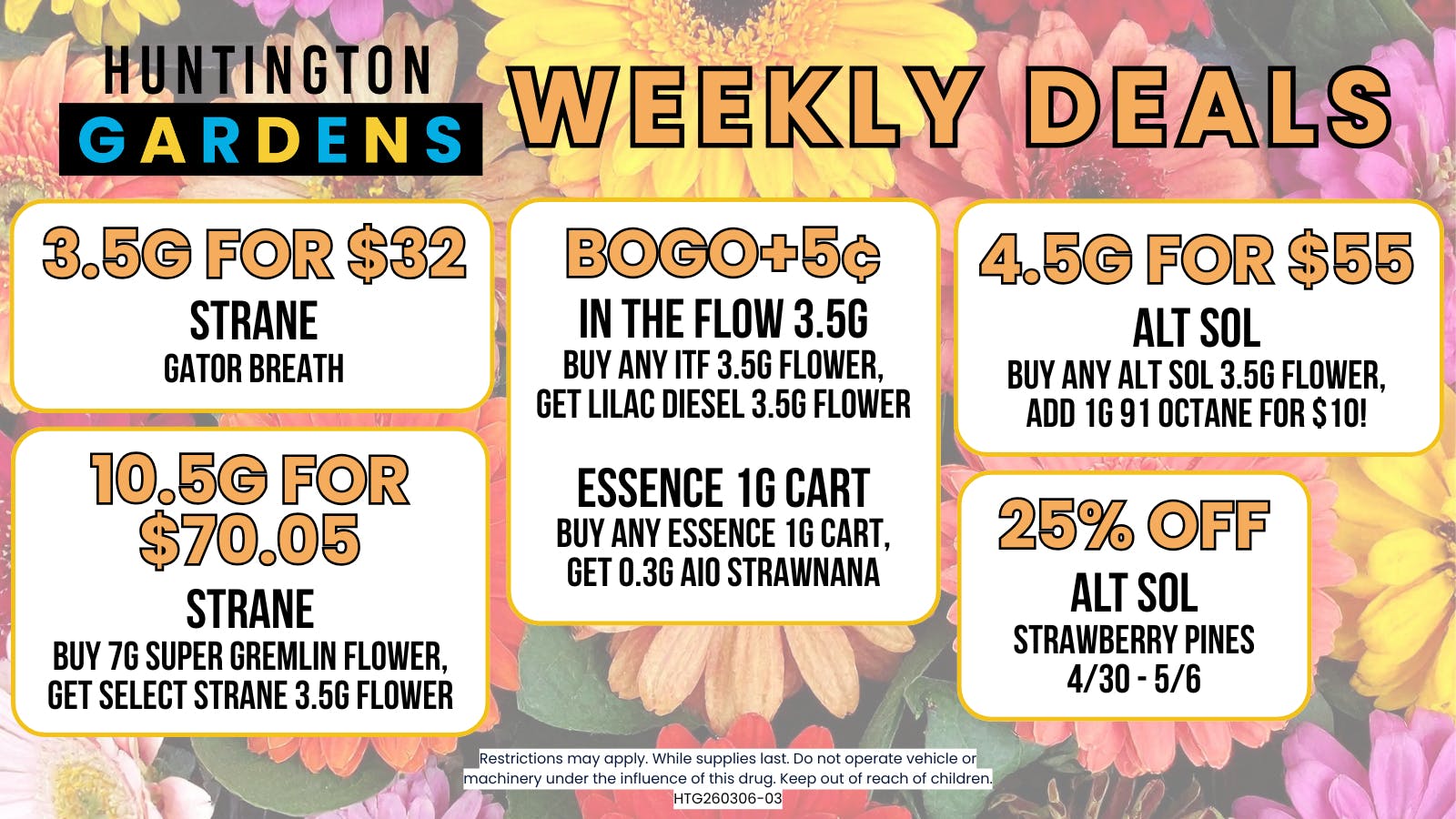 Huntington Gardens Weekly Deals April 30th - May 7th