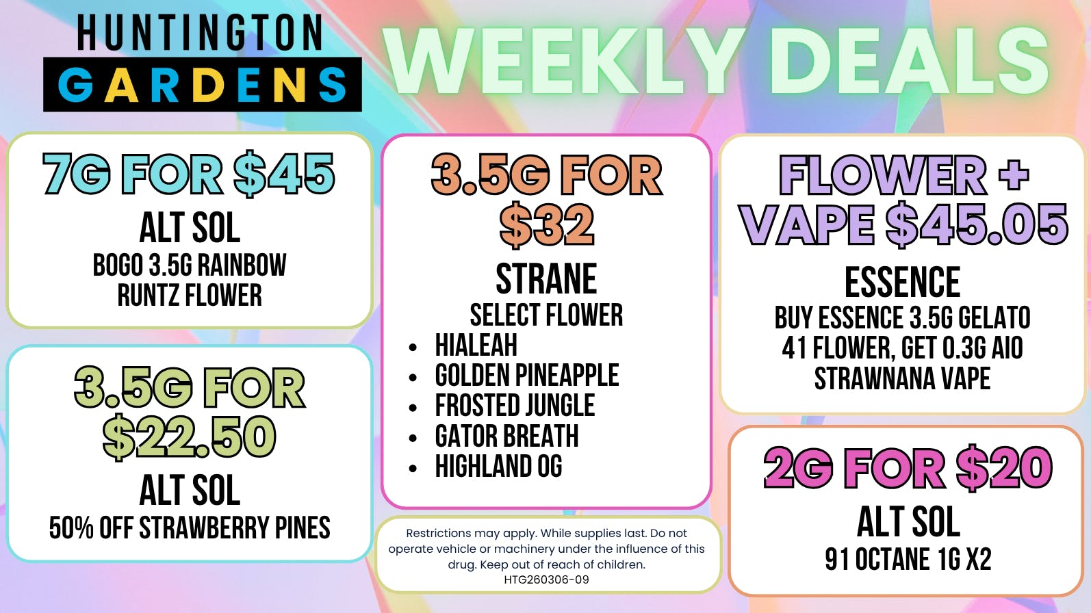 Huntington Gardens Weekly Deals May 7th - 14th