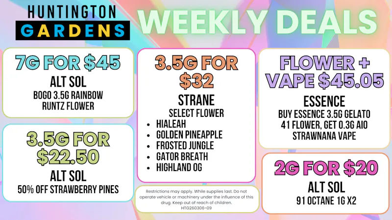 Huntington Gardens Weekly Deals May 7th - 14th