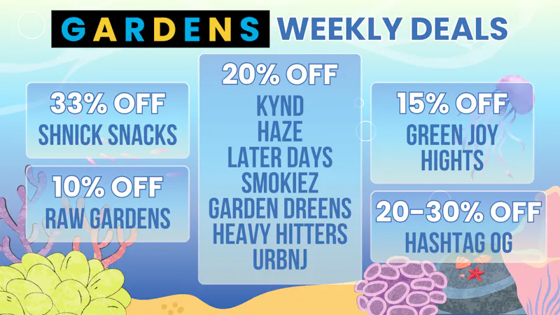 Garfield Gardens Dispensary Weekly Deals 5/28 - 6/4