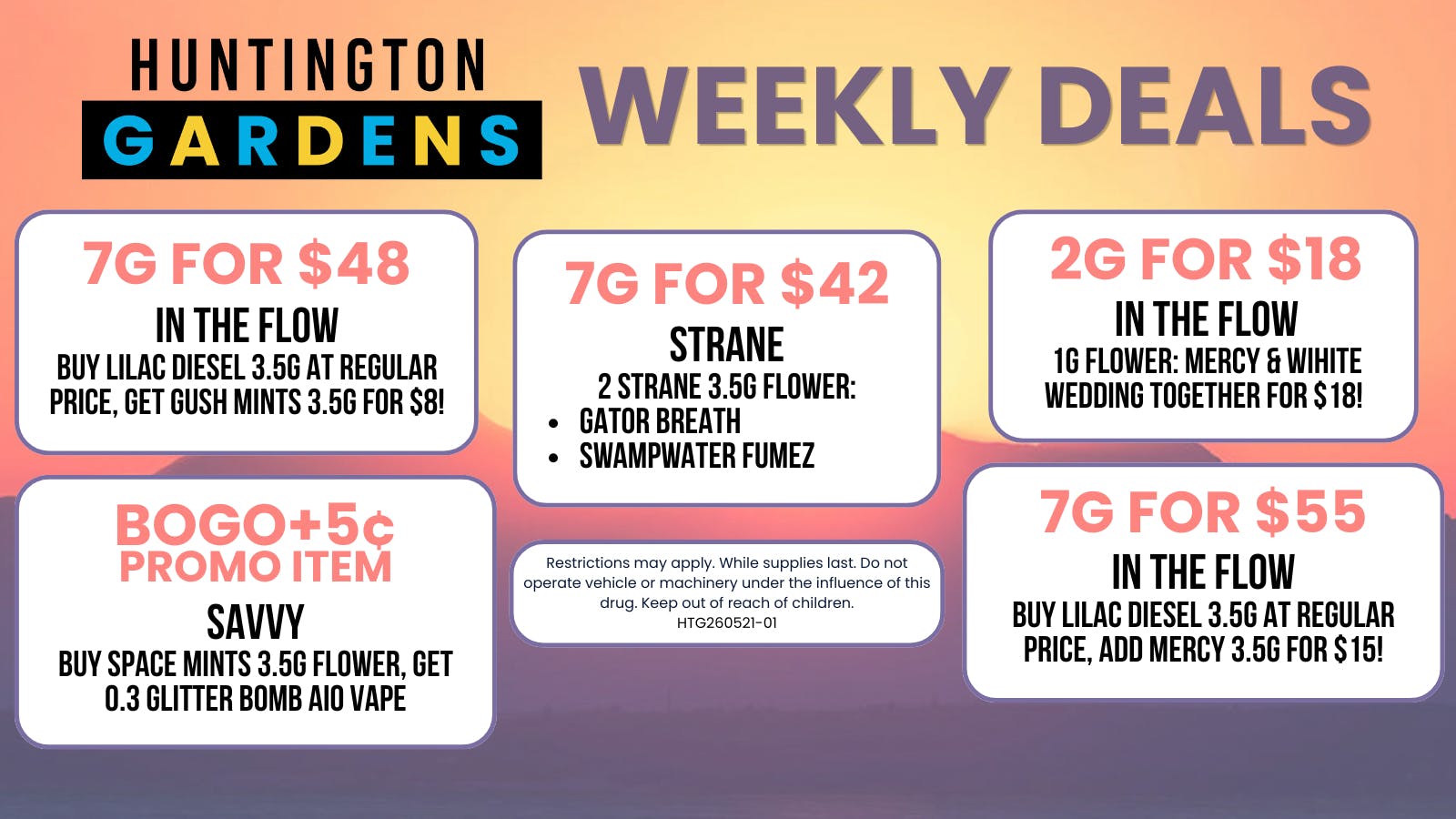 Huntington Gardens Weekly Deals 6/25 -7/2