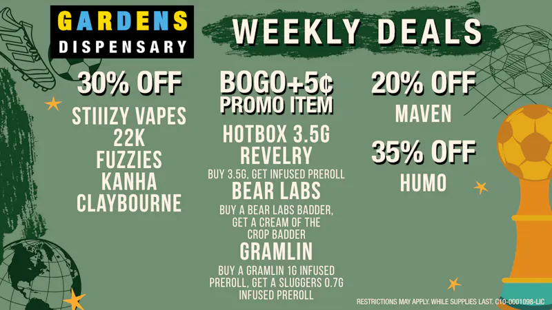 GARDENS DISPENSARY RELEAF ON VINE Weekly Deals 7/16 - 7/23