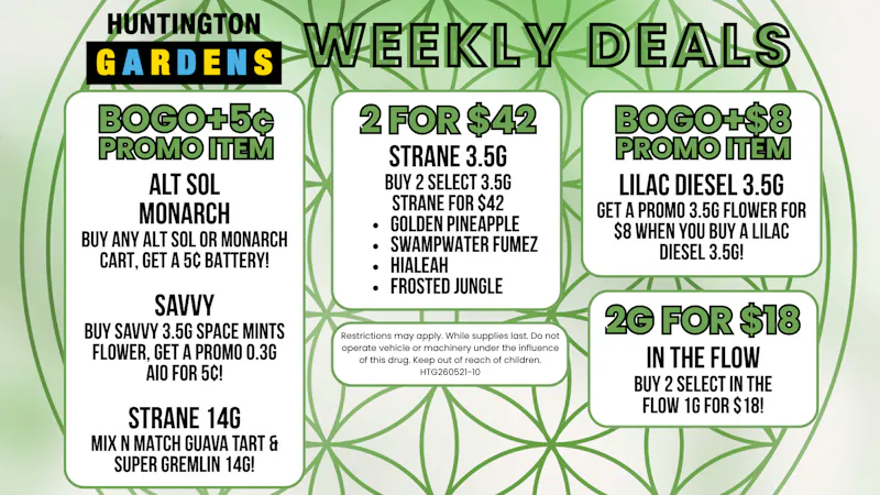 Huntington Gardens Weekly Deals 7/16 - 7/23